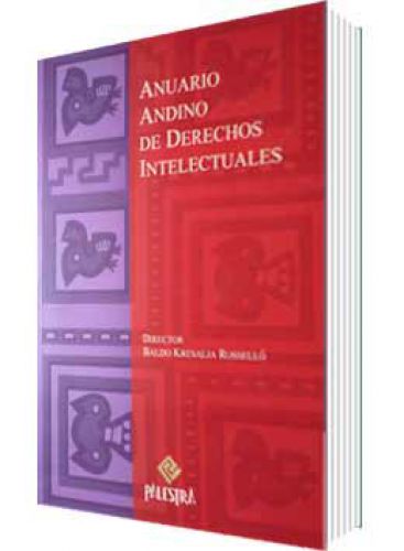 ANUARIO ANDINO DE DERECHOS INTELECTUALES Nº 2 ( 2006 )