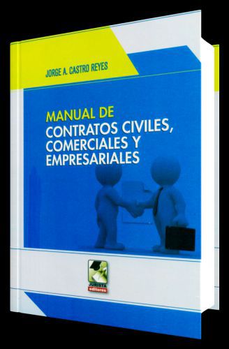 MANUAL DE CONTRATOS CIVILES, COMERCIALES..