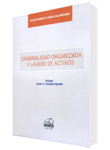 CRIMINALIDAD ORGANIZADA Y LAVADO DE ACTIVOS