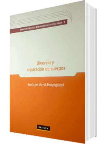 DIVORCIO Y SEPARACIÓN DE CUERPOS