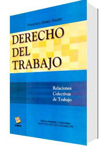 RELACIONES COLECTIVAS DE TRABAJO