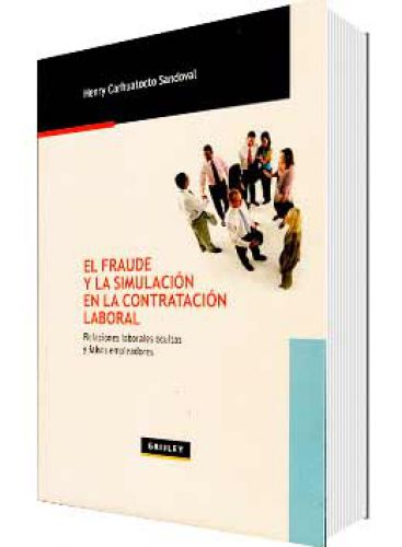 EL FRAUDE Y LA SIMULACIÓN EN LA CONTRAT..