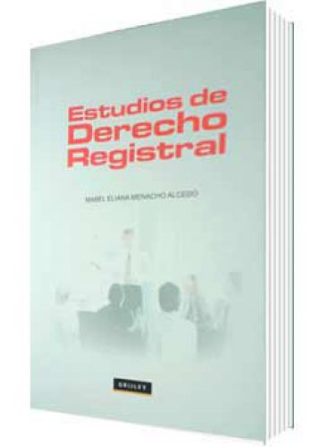 ESTUDIOS DE DERECHO REGISTRAL..