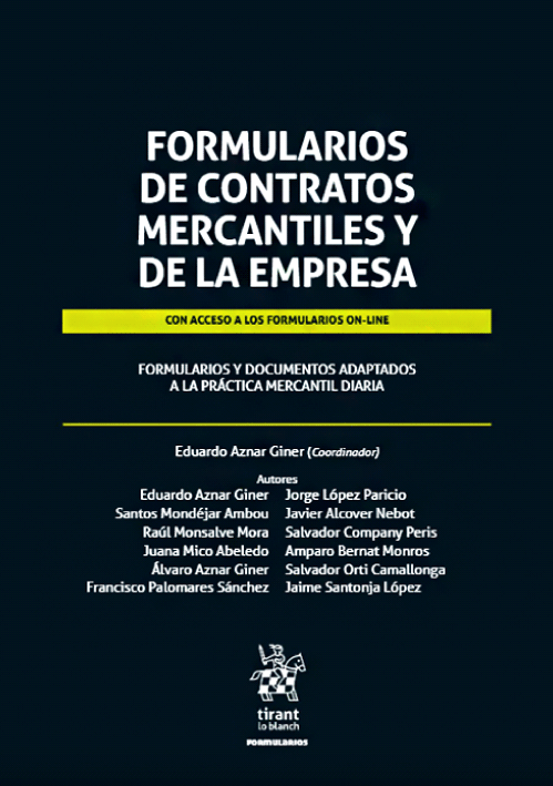 FORMULARIOS DE CONTRATOS MERCANTILES Y DE LA EMPRESA