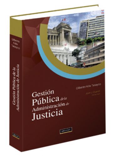 GESTIÓN PÚBLICA DE LA ADMINISTRACIÓN DE JUSTICIA
