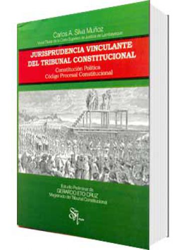 JURISPRUDENCIA VINCULANTE DEL TRIBUNAL CONSTITUCIONAL