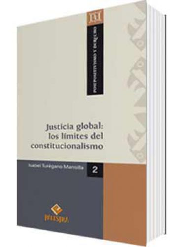 JUSTICIA GLOBAL: LOS LÍMITES DEL CONSTI..