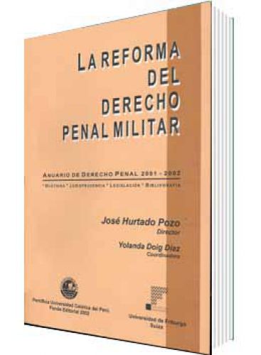 LA REFORMA DEL DERECHO PENAL MILITAR..