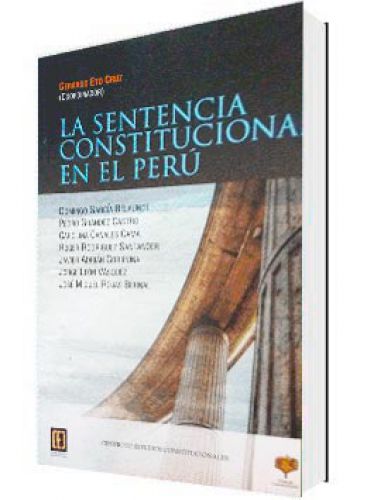 LA SENTENCIA CONSTITUCIONAL EN EL PERÚ