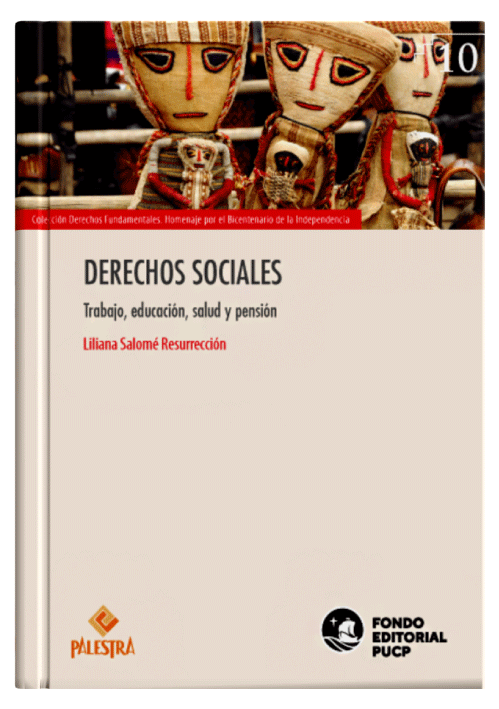 DERECHOS SOCIALES - Trabajo, Educación, Salud y Pensión