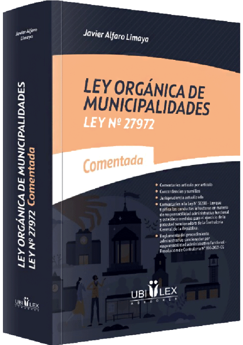 LEY ORGÁNICA DE MUNICIPALIDADES - Ley N° 27972 comentada.