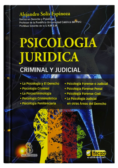 PSICOLOGÍA JURÍDICA – Criminal y Judicial.