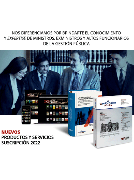 SUSCRIPCIÓN DE GESTIÓN PÚBLICA & CONTROL 2022 SUSCRIPCIÓN DE GESTIÓN PÚBLICA & CONTROL 2022