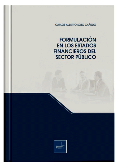 FORMULACIÓN EN LOS ESTADOS FINANCIEROS DEL SECTOR PÚBLICO