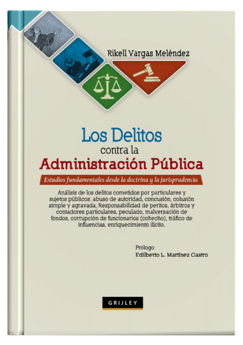 LOS DELITOS CONTRA LA ADMINISTRACIÓN PÚBLICA