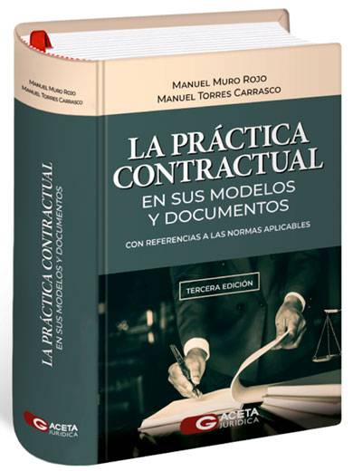 LA PRÁCTICA CONTRACTUAL EN SUS MODELOS ..