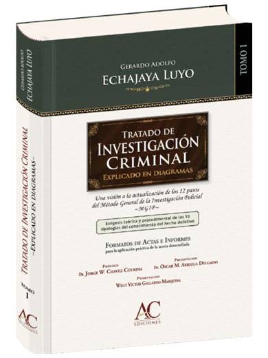 TRATADO DE INVESTIGACIÓN CRIMINAL EXPLICADO EN DIAGRAMAS