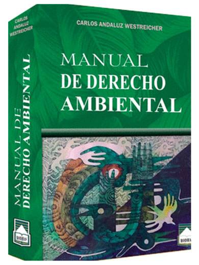 MANUAL DE DERECHO AMBIENTAL..