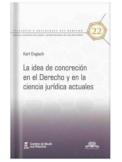LA IDEA DE CONCRECIÓN EN EL DERECHO Y E..