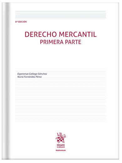 Derecho Mercantil. Primera parte 8ª Edición