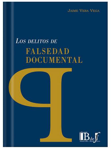 LOS DELITOS DE FALSEDAD DOCUMENTAL