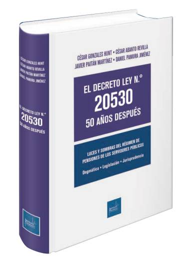 EL DECRETO LEY N 20530 50 AÑOS DESPUÉS