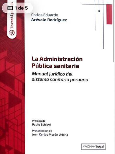LA ADMINISTRACIÓN PÚBLICA SANITARIA. Manual jurídico del sistema sanitario peruano (2026)