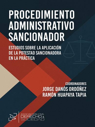 Procedimiento administrativo sancionador. Estudios sobre la aplicación de la potestad sancionadora en la práctica (2025)