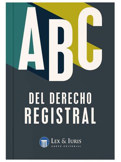 ABC DEL DERECHO REGISTRAL