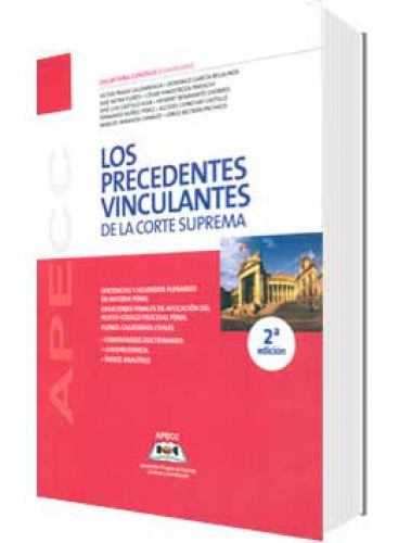 LOS PRECEDENTES VINCULANTES DE LA CORTE ..