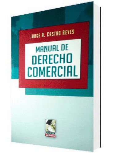 MANUAL DE DERECHO COMERCIAL