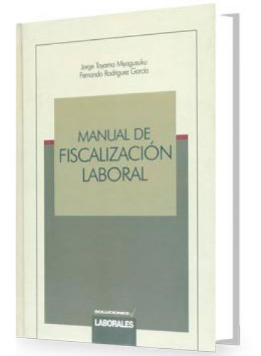 Manual de Fiscalización Laboral