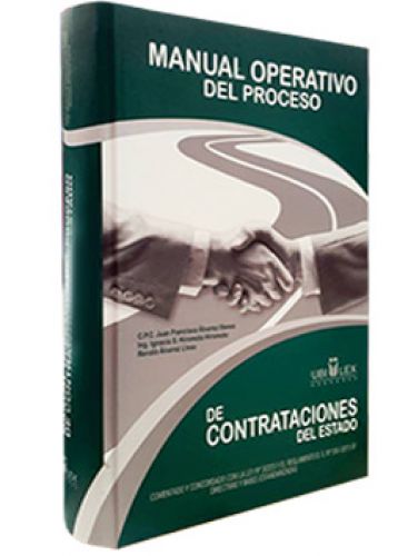 MANUAL OPERATIVO DEL PROCESO DE CONTRATACIONES DEL ESTADO - Incluye 01 CD