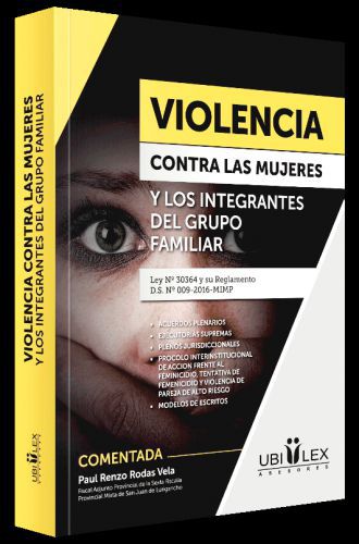 VIOLENCIA CONTRA LAS MUJERES Y LOS INTEGRANTES DEL GRUPO FAMILIAR