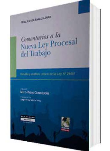 COMENTARIOS A LA NUEVA LEY PROCESAL DEL ..