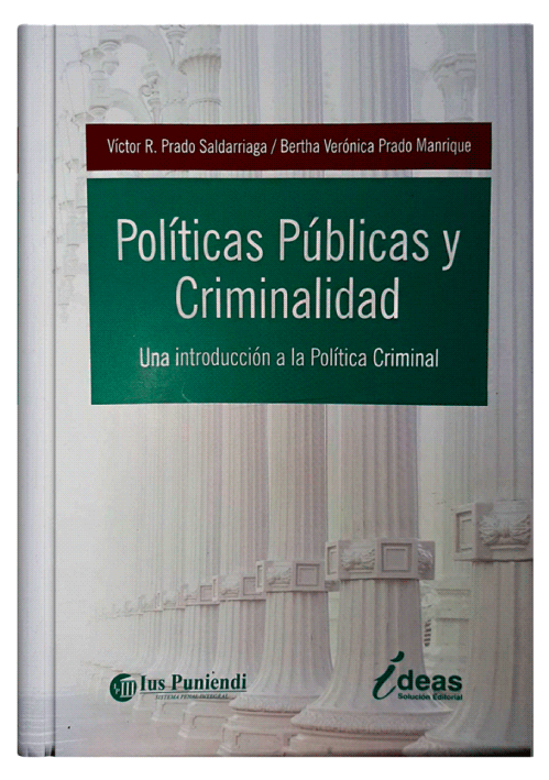 POLÍTICAS PÚBLICAS Y CRIMINALIDAD