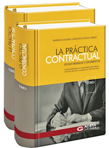 LA PRï¿½CTICA CONTRACTUAL. En sus modelos y documentos 