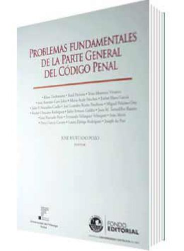 PROBLEMAS FUNDAMENTALES DE LA PARTE GENERAL DEL CÓDIGO PENAL