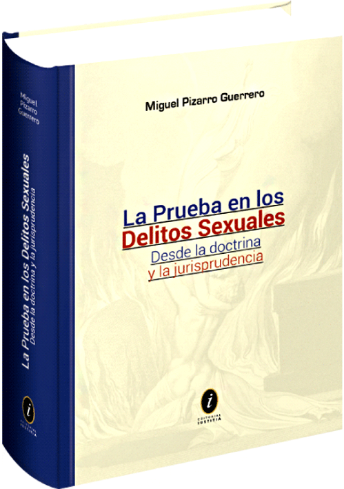 La Prueba En Los Delitos Sexuales Desde La Doctrina Y La Jurisprudencia Librería Juridica 6620