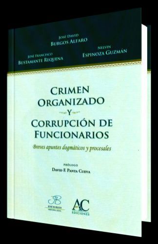 CRIMEN ORGANIZADO Y CORRUPCIÓN DE FUNCIONARIO