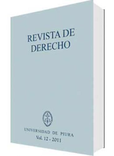 REVISTA DE DERECHO DE LA UNIVERSIDAD DE PIURA (VOL XII)