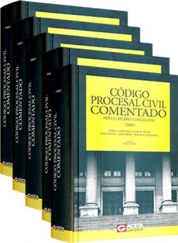 CODIGO PROCESAL CIVIL COMENTADO (5 Vol.)..