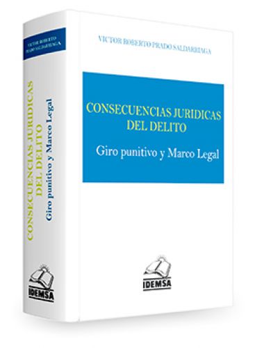 CONSECUENCIAS JURIDICAS DEL DELITO..