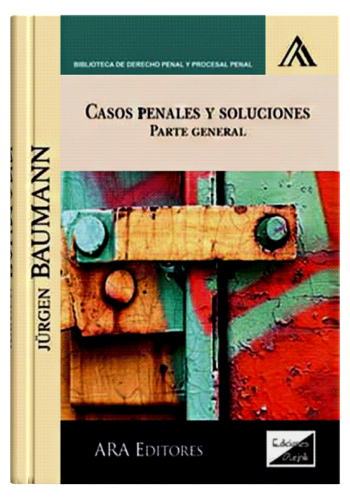 CASOS PENALES Y SOLUCIONES - Parte Gener..