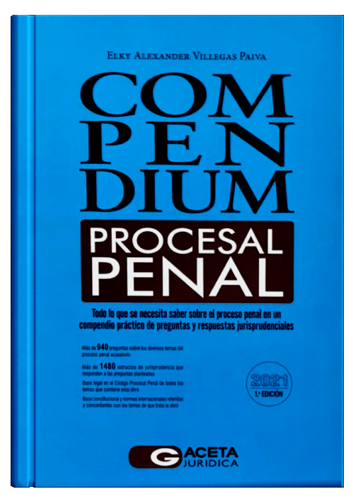 COMPENDIUM PROCESAL PENAL 2021..