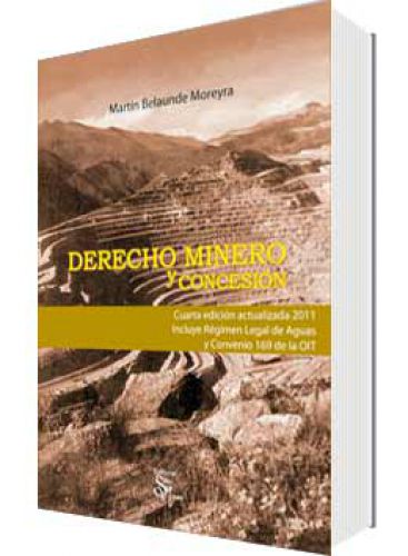 DERECHO MINERO Y CONCESIÓN (4ª EDICIÓ..