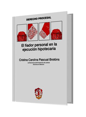 EL FIADOR PERSONAL EN LA EJECUCIÓN HIPO..