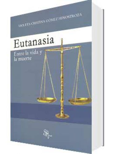 EUTANASIA-ENTRE LA VIDA Y LA MUERTE..