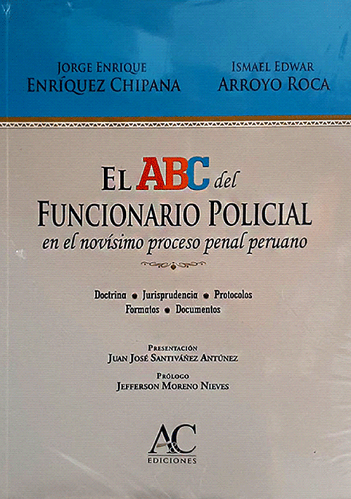 EL ABC DEL FUNCIOANRIO POLICIAL EN EL NO..