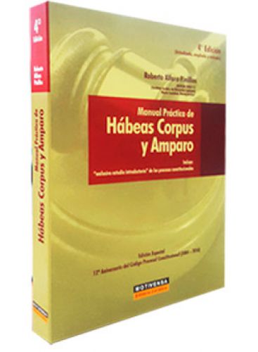 MANUAL PRÁCTICO DE HÁBEAS CORPUS Y AMP..